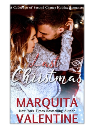 [PDF] Free Download Last Christmas By Marquita Valentine