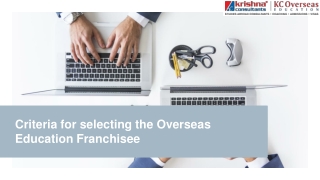 Criteria for selecting the Overseas Education Franchisee