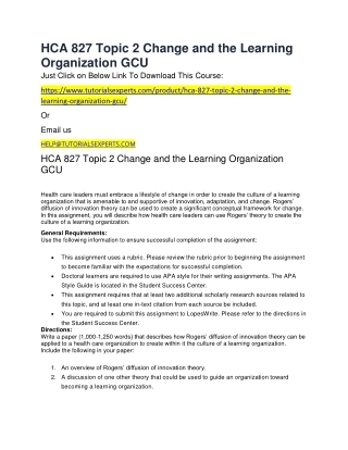 HCA 827 Topic 2 Change and the Learning Organization GCU