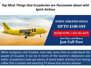 Top Most Things that Ecuadorian are Passionate about with Spirit Airlines