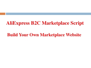 AliExpress b2c Marketplace Script - Build Your Own Marketplace Website