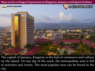 Ways to Get a Unique Experience in Kingston, Jamaica with Spirit Airlines