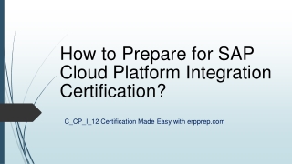 Best Preparation Tips and Questions Answers for SAP Cloud Platform Integration Certification