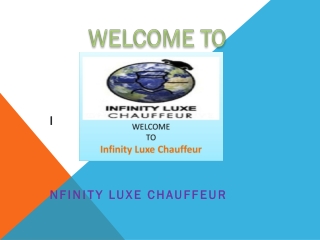 Infinity Luxe Chauffeur | Chauffeur privé & VTC de luxe Paris, Londres, Rome, New-York, Miami...