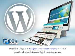 Mega Web Design Providing India’s Top Wordpress Services