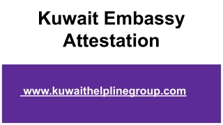 Kuwait Embassy Attestation