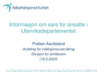 Informasjon om sars for ansatte i Utenriksdepartementet