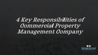 4 Key Responsibilities of Commercial Property Management Company in San Diego, Carlsbad, San Marcos, Vista, Escondido, P