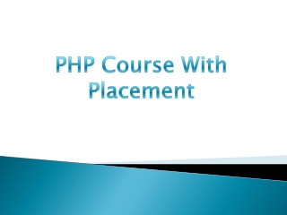 PHP with MySQL Course in Hyderabad 100% Placement Opportunity