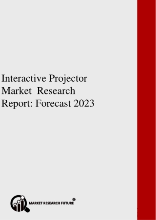 Interactive Projector Market Research Report – Forecast to 2023