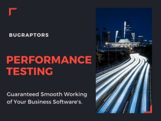 Performance Testing Solutions By BugRaptors