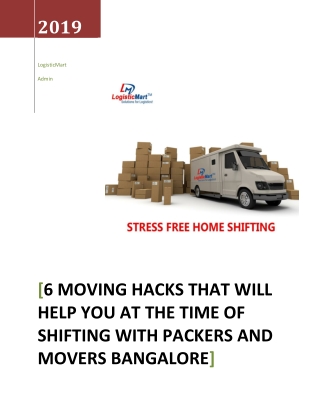 6 Moving Hacks that Will Help You At The Time of Shifting With Packers and Movers Bangalore