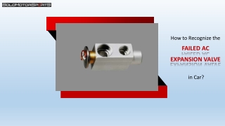 How to Recognize the Failed AC Expansion Valve in Car