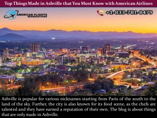 Top Things Made in Ashville that You Must Know with American Airlines