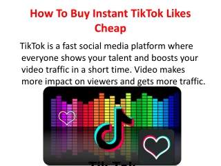 How to Buy Instant TikTok Likes cheap?