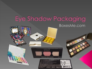 Eyeshadow packaging