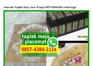 Souvenir Taplak Meja Akar Wangi 0857~4384~2II4[wa]