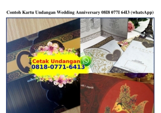 Contoh Kartu Undangan Wedding Anniversary Ô818~Ô771~6413[wa]