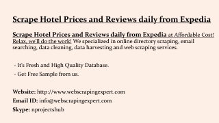 Scrape Hotel Prices and Reviews daily from Expedia