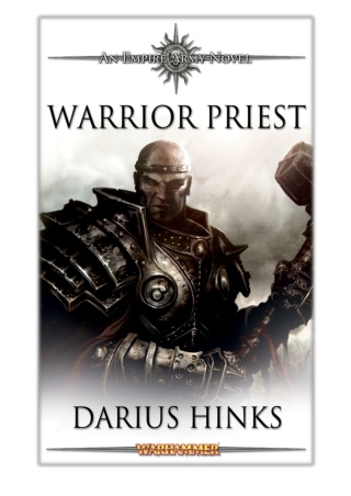 [PDF] Free Download Warrior Priest By Darius Hinks