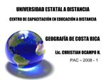 UNIVERSIDAD ESTATAL A DISTANCIA CENTRO DE CAPACITACI N EN EDUCACI N A DISTANCIA