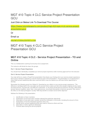 MGT 410 Topic 4 CLC Service Project Presentation GCU