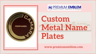 Eye-catching & Attractive Custom Metal Name Plates