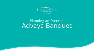 Planning an Event in Advaya Banquet