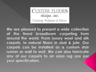 Custom Floors Design