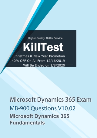 Free MB-900 Practice Exam Dynamics 365 Fundamentals V10.02 Killtest Questions 2020