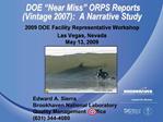 DOE Near Miss ORPS Reports Vintage 2007: A Narrative Study