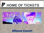 Rihanna Concert