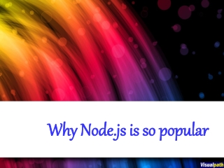 Why Node.js is so popular