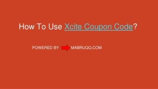 How To Use Xcite Coupon COde?