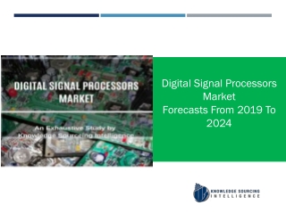 An Extensive Study on The digital signal processor market