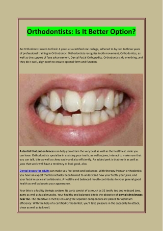 Orthodontists: Is It Better Option?