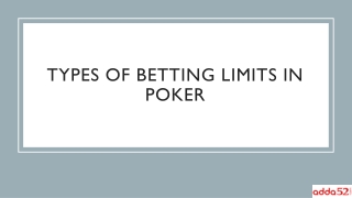 Types of Betting Limits in Poker