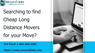 Are You Searching for Cheap Long Distance Movers for Moving?