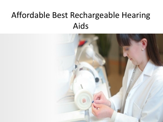 Affordable Best Rechargeable Hearing Aids