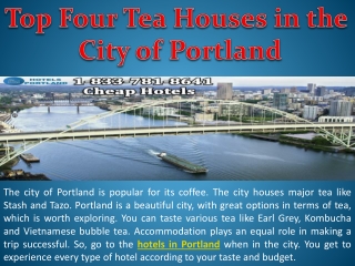 Top Four Tea Houses in the City of Portland