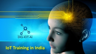 IoT Training in India, IOT Online Training Institute In India - Dig-iot-ai