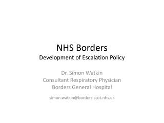 NHS Borders Development of Escalation Policy