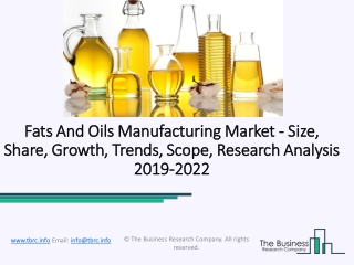 Global Fats And Oils Manufacturing Market Overview | 2019 – 2022