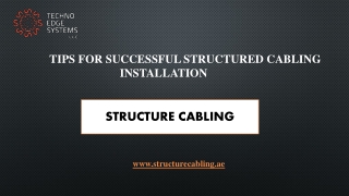 Tips for Successful Structured Cabling Installation Dubai