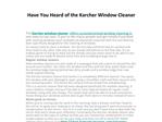 Have You Heard of the Karcher Window Cleaner