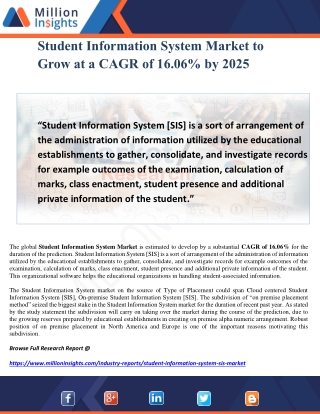 Student Information System Market to Grow at a CAGR of 16.06% by 2025