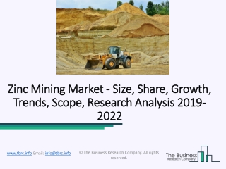 Global Zinc Mining Market Size, Trends and Segments Forecast to 2022