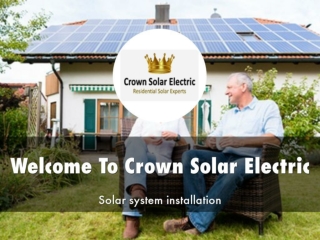 Crown Solar Electric Presentation 