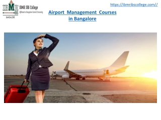 Airport Management Courses in Bangalore  - IBMR IBS