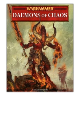 [PDF] Free Download Warhammer: Daemons of Chaos (Interactive Edition) By Games Workshop